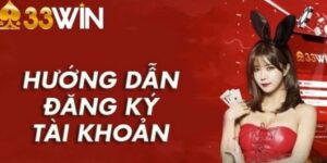 Ảnh đại diện - Đăng ký 33WIN cho hội viên mới